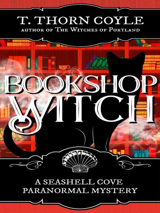 Title details for Bookshop Witch by T. Thorn Coyle - Available